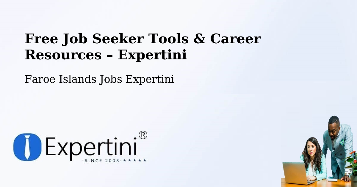 Free Job Seeker Tools & Career Resources – Gøta - Gøta, Faroe Islands Jobs Expertini