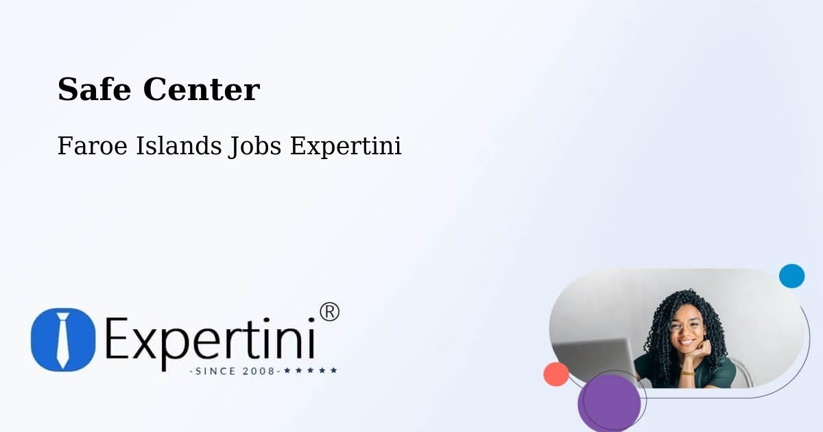 Safety Center – Gøta - Faroe Islands Jobs Expertini